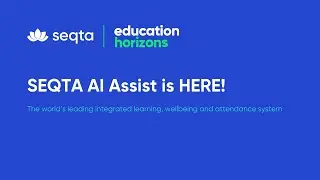 SEQTA - AI Assist is HERE!