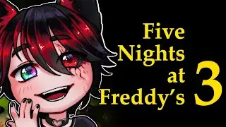 Five Nights at Femboy's | FNAF 3