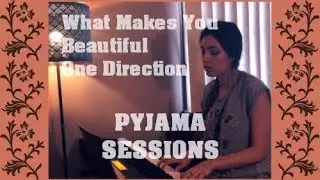 • what makes you beautiful 1D | pj sessions ep.3 •