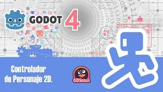Godot 4 En Español. Controlador sencillo de personaje 2D 👏