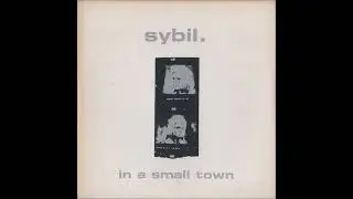 sybil. - in a small town (1997) [Full EP]