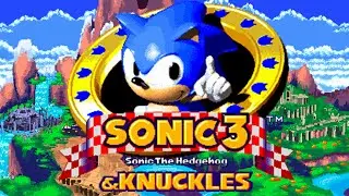 My Definitive Version of Sonic 3 & Knuckles