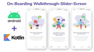 AndroidX On-Boarding Walkthrough/Slider Screen Kotlin Example | Android Studio Tutorial