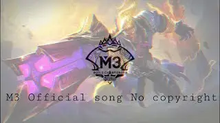 M3 Official song No copyright ||  Rise To The Top || MLBB