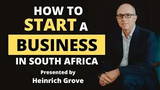 Starting a business in SA - explained STEP BY STEP! 2025