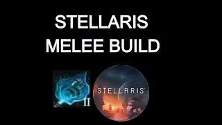 Stellaris Tips: How to Make a Basic Brawler Comp