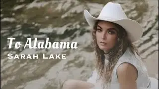 “To Alabama” Official Music Video