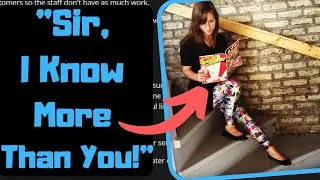 r/IDOWorkHereLady -  Girls Don't Know Comics! You Can't Work Here...