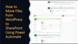 How to move files from WordPress to SharePoint using Power Automate