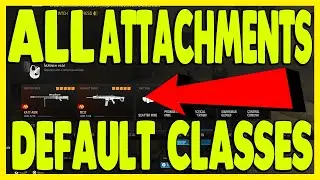 ALL DEFAULT CLASS ATTACHMENTS FOR EVERY DEFAULT CLASS MODERN WARFARE 3 2023