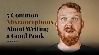 5 Common Misconceptions About Writing a Good Book