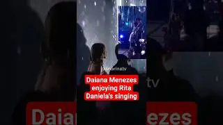 Daiana Menezes enjoying Rita Daniela's performance