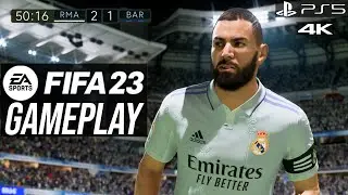 FIFA 23 - Real Madrid vs. Barcelona - PS5 Next Gen Gameplay - El Clasico Full Match | 4K