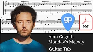 Alan Gogoll - Monday's Melody Guitar Tabs [TABS]