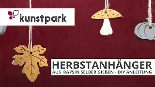 Herbst Deko DIY - Anhänger gießen mit Raysin Silikonform 🍁