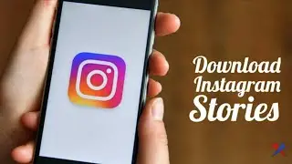HOW TO SAVE INSTAGRAM STORIES