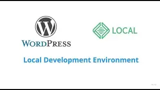 How to Setup a Local WordPress Development Environment