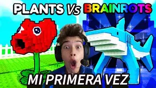 MI PRIMERA VEZ en PLANTAS vs BRAINROTS | Roblox