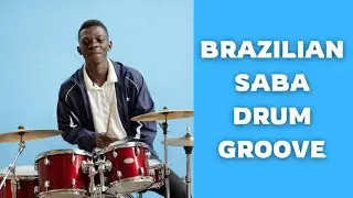 How to play the Brazilian Saba groove/drum tutorial