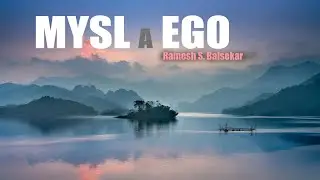 Mysl a ego ♡ Ramesh S. Balsekar⭐️