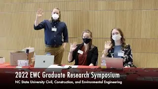 2022 Environmental, Water Resources, and Coastal Engineering (EWC) Graduate Research Symposium