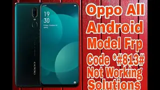 Oppo mobile frp bypass code *#813# not working solution 2021 all andriod mobile