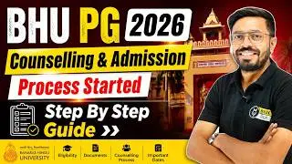BHU PG 2026 Counselling and Admission Started | CUET PG 2026 Counselling Latest Update