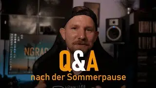 Q&A nach der Sommerpause