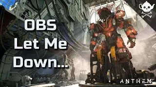 Failed Anthem Capture - Stream and Talk 3