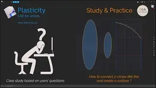 Plasticity : Blending 2 Circles
