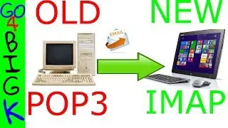 POP3 to IMAP account. How to move old email folders to new PC
