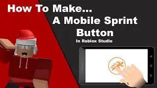 How to make a Mobile Sprint Button | Roblox Studio
