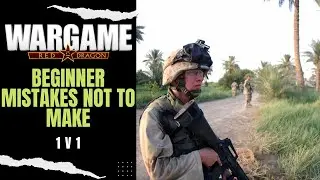 Wargame Red Dragon Multiplayer: Beginner's Mistakes/Guide