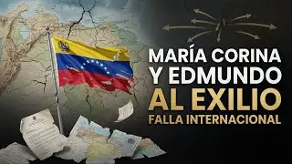 María Corina Y Edmundo al Exilio?  La Comunidad internacional fallo.