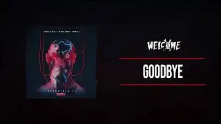 Skellism & One Shot Thrill - Goodbye