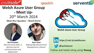Welsh Azure User Group - March 2024 Event