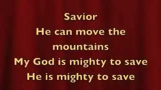 Mighty to Save