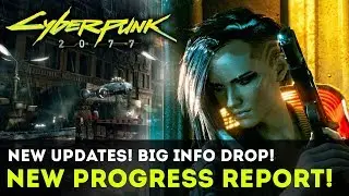 Cyberpunk 2077 - INFO BLOWOUT! New Progress Report! Red Dead Redemption 2 Influences! Gameplay Info!