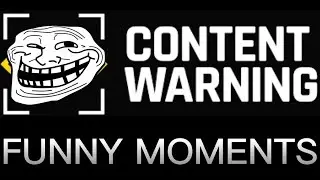 Content Warning Funny Moments