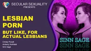Secular Sexuality 08.23 with Christy Powell, Amberly Rothfield and Sinn Sage