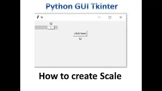 Scale in Tkinter | Python Tkinter GUI Tutorial part16