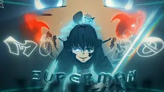 DEMON SLAYER MUCHIRO VS GIYOKKO SUPERMAN AMV EDIT