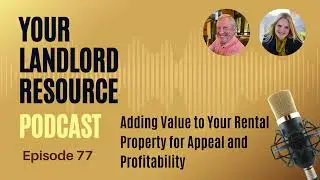 Adding Value to Your Rental Property for Appeal and Profitability