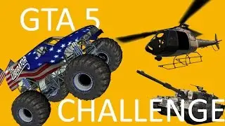 GTA 5 CHALLENGE EP1 || HEMINICHOPPER || ARMY BASE || MONSTER TRUCK