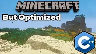 I Remade Minecraft But It is Optimized!