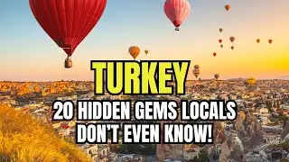 20 Hidden Gems in Turkey 🇹🇷 You’ve Never Heard Of (Even Locals Don’t Know!)