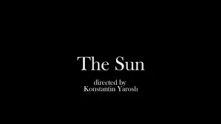Солнышко 2017 (второй тизер) | The Sun (second teaser) 2017
