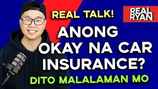 REAL TALK: SIGNS NA OKAY ANG CAR INSURANCE MO