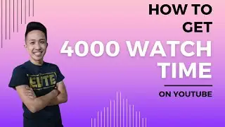 How To Get 4000 Watch Time On YouTube | Proven Organic Strategy