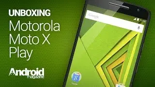 Unboxing - Moto X Play